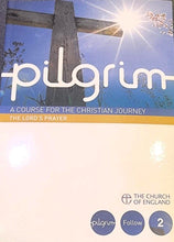 Load image into Gallery viewer, Pilgrim A Course For The Christian Journey
